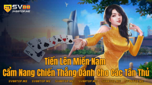 sv88-thumb-tien-len-mien-nam-hay-nhat